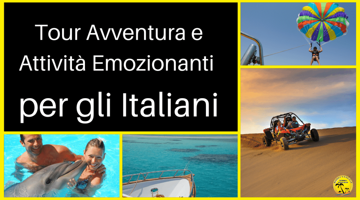 Tour Avventura e Attività Emozionanti per gli Italiani
